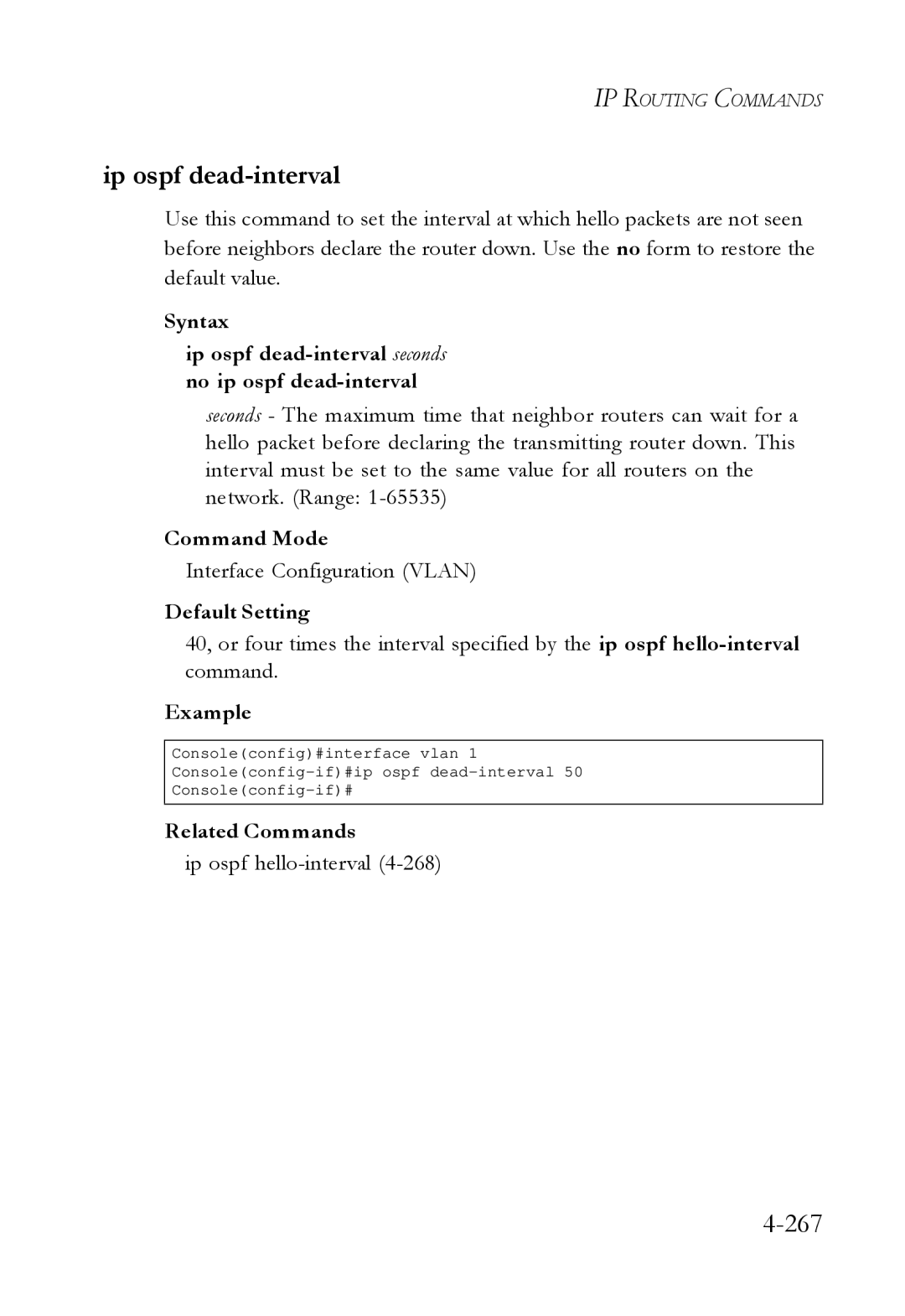 SMC Networks SMC6724L3 manual Ip ospf dead-interval, 267, Ip ospf hello-interval4-268 