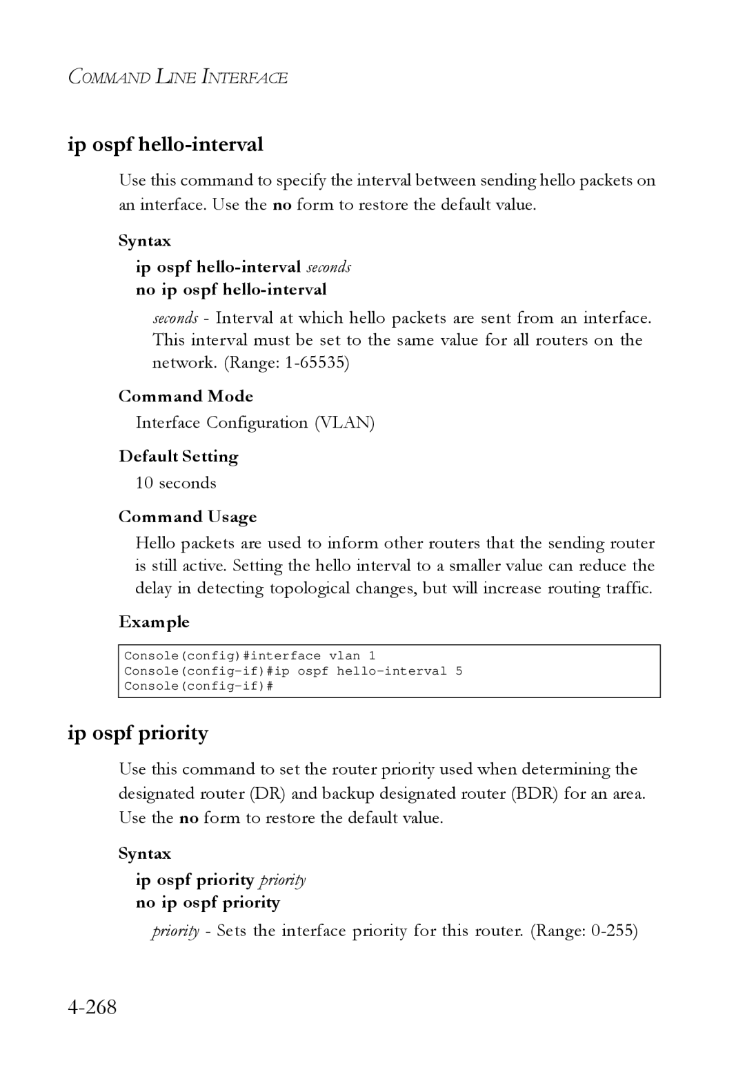 SMC Networks SMC6724L3 manual Ip ospf hello-interval, 268, Syntax Ip ospf priority priority no ip ospf priority 