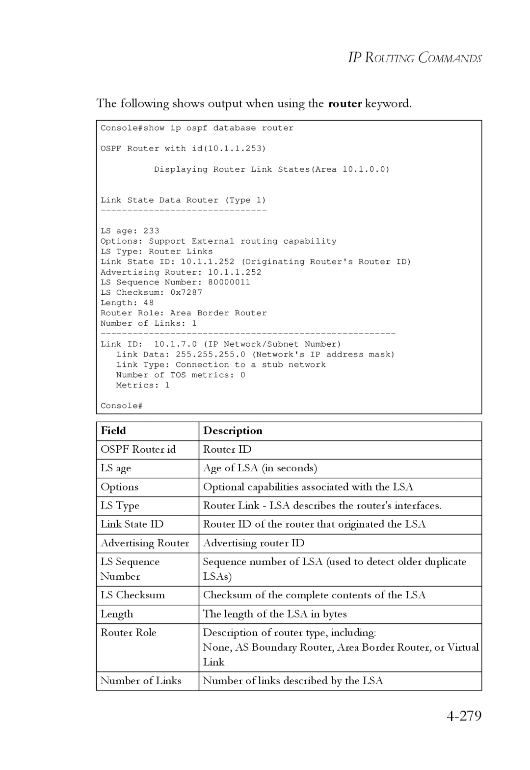 SMC Networks SMC6724L3 manual 279, Following shows output when using the router keyword 