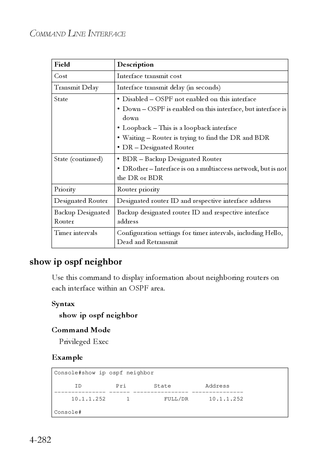 SMC Networks SMC6724L3 manual 282, Syntax Show ip ospf neighbor Command Mode 