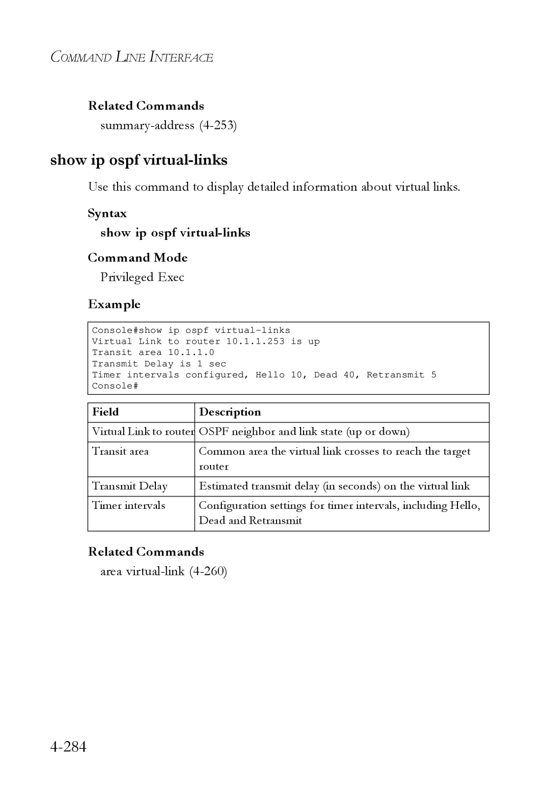 SMC Networks SMC6724L3 manual Show ip ospf virtual-links, 284, Summary-address4-253, Area virtual-link4-260 