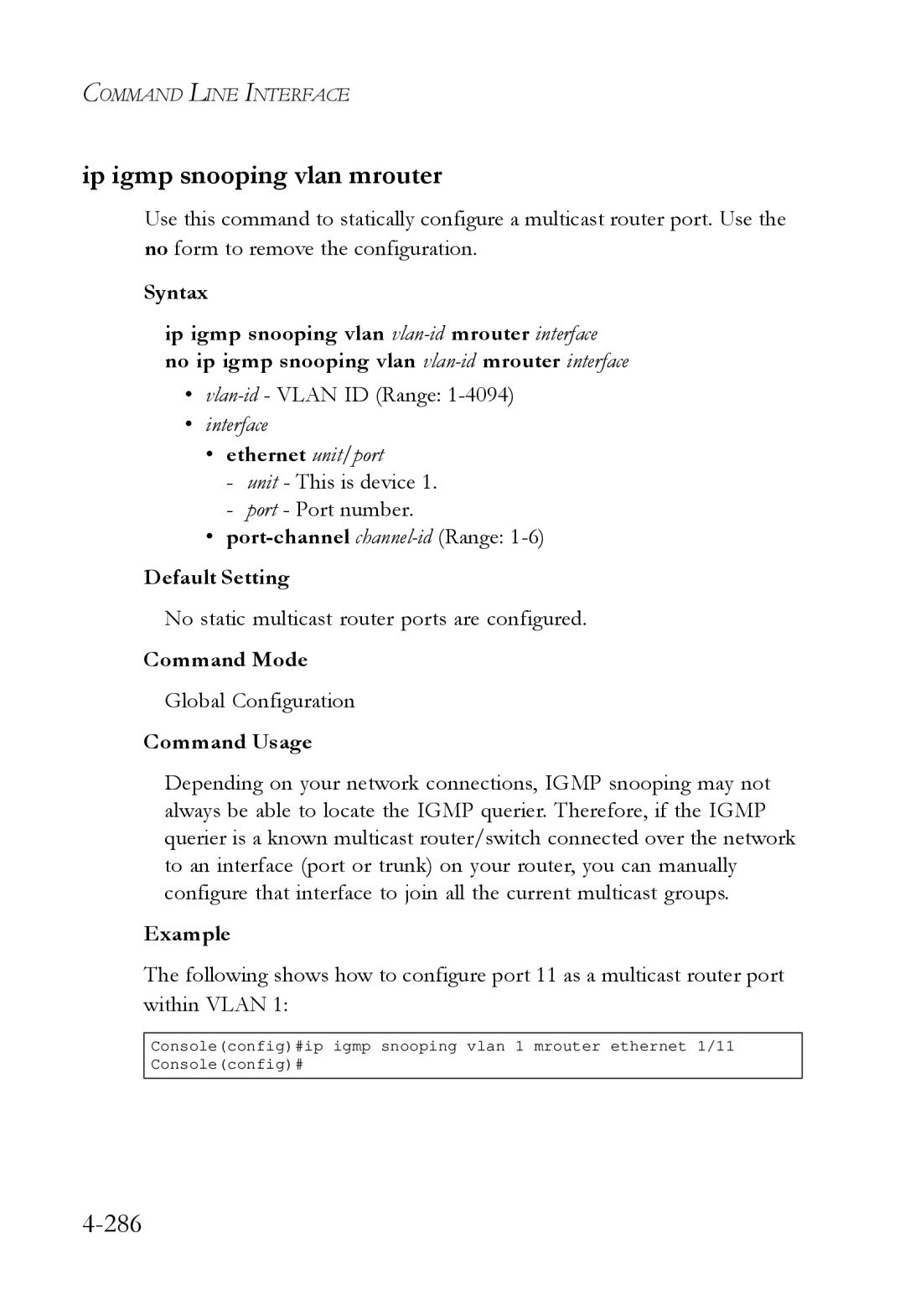 SMC Networks SMC6724L3 manual Ip igmp snooping vlan mrouter, 286, No static multicast router ports are configured 