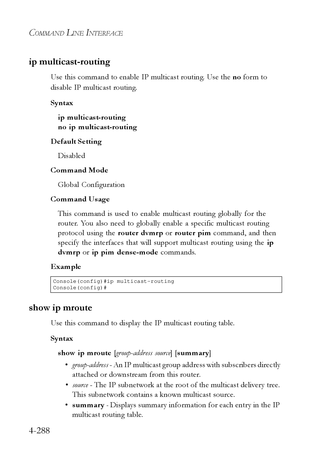 SMC Networks SMC6724L3 manual Ip multicast-routing, 288, Syntax Show ip mroute group-address source summary 