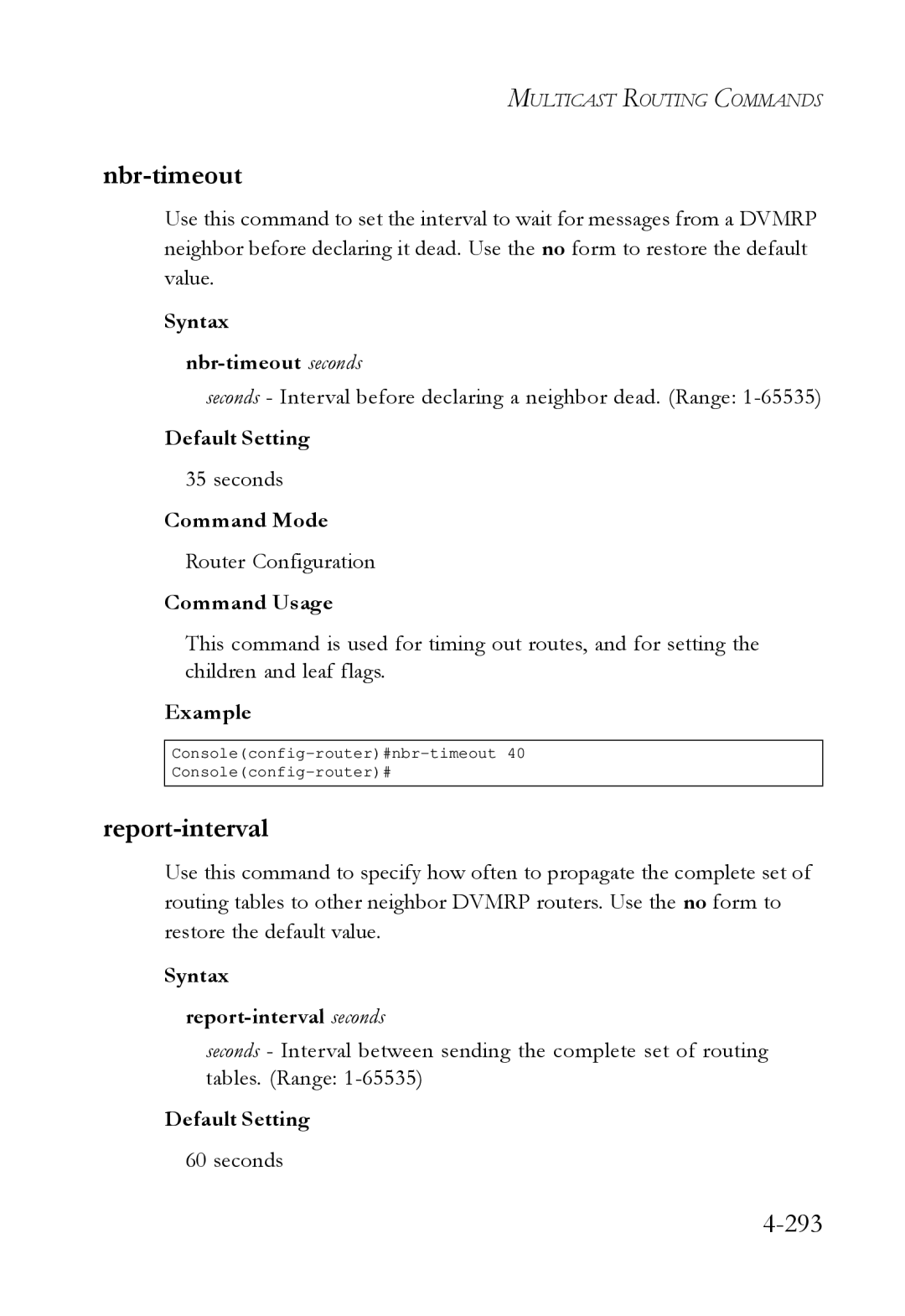 SMC Networks SMC6724L3 manual 293, Syntax Nbr-timeout seconds, Syntax Report-interval seconds 