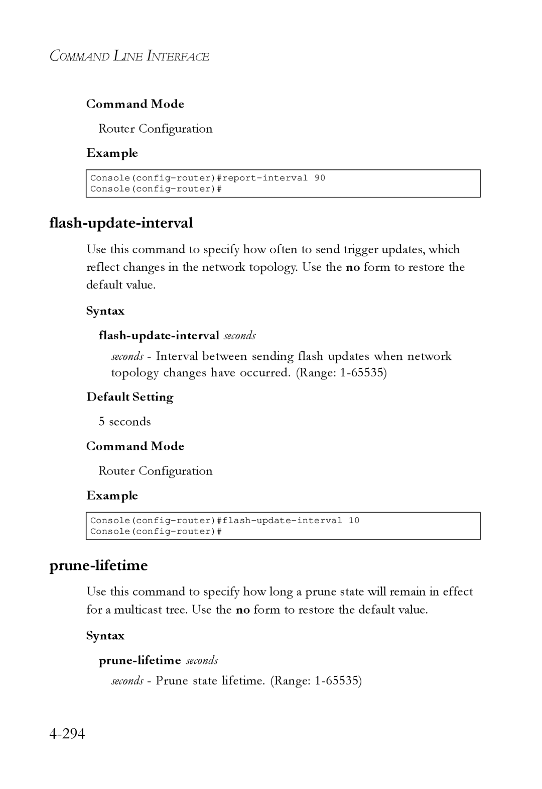 SMC Networks SMC6724L3 manual 294, Syntax Flash-update-interval seconds, Syntax Prune-lifetime seconds 