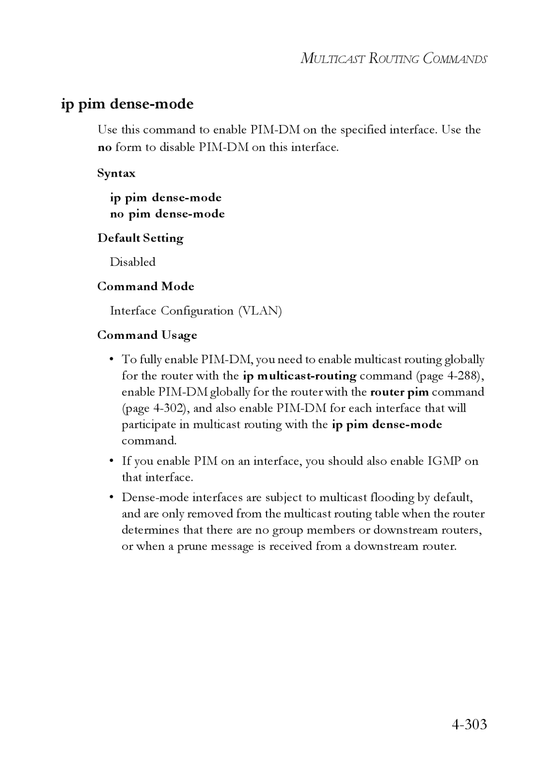 SMC Networks SMC6724L3 manual 303, Syntax Ip pim dense-mode no pim dense-mode Default Setting 