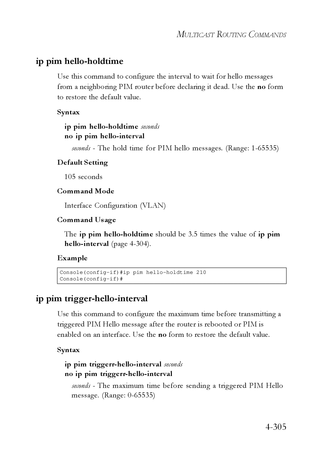 SMC Networks SMC6724L3 manual Ip pim hello-holdtime, Ip pim trigger-hello-interval, 305 