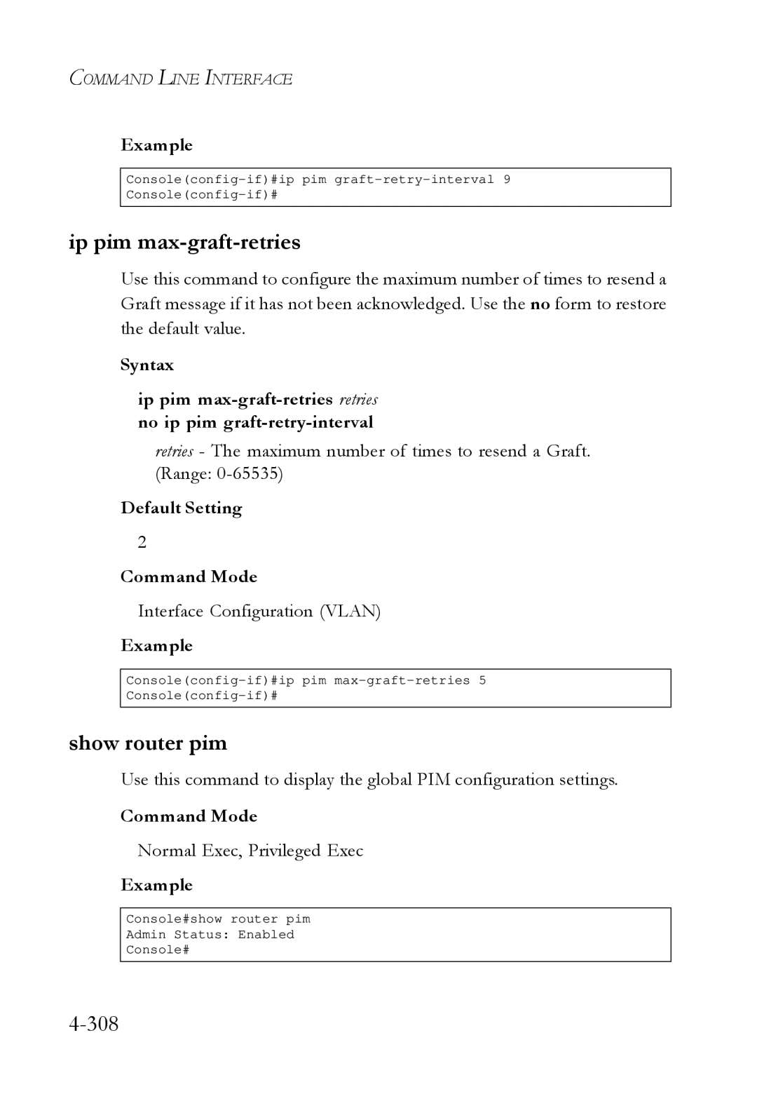 SMC Networks SMC6724L3 manual Ip pim max-graft-retries, Show router pim, 308 