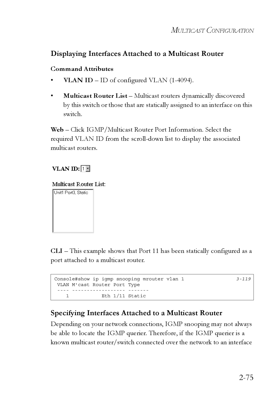 SMC Networks SMC6750L2 manual Displaying Interfaces Attached to a Multicast Router 