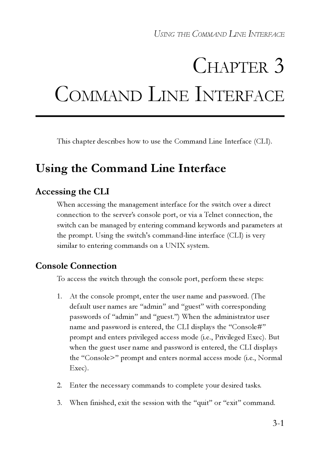 SMC Networks SMC6750L2 manual Using the Command Line Interface, Accessing the CLI 