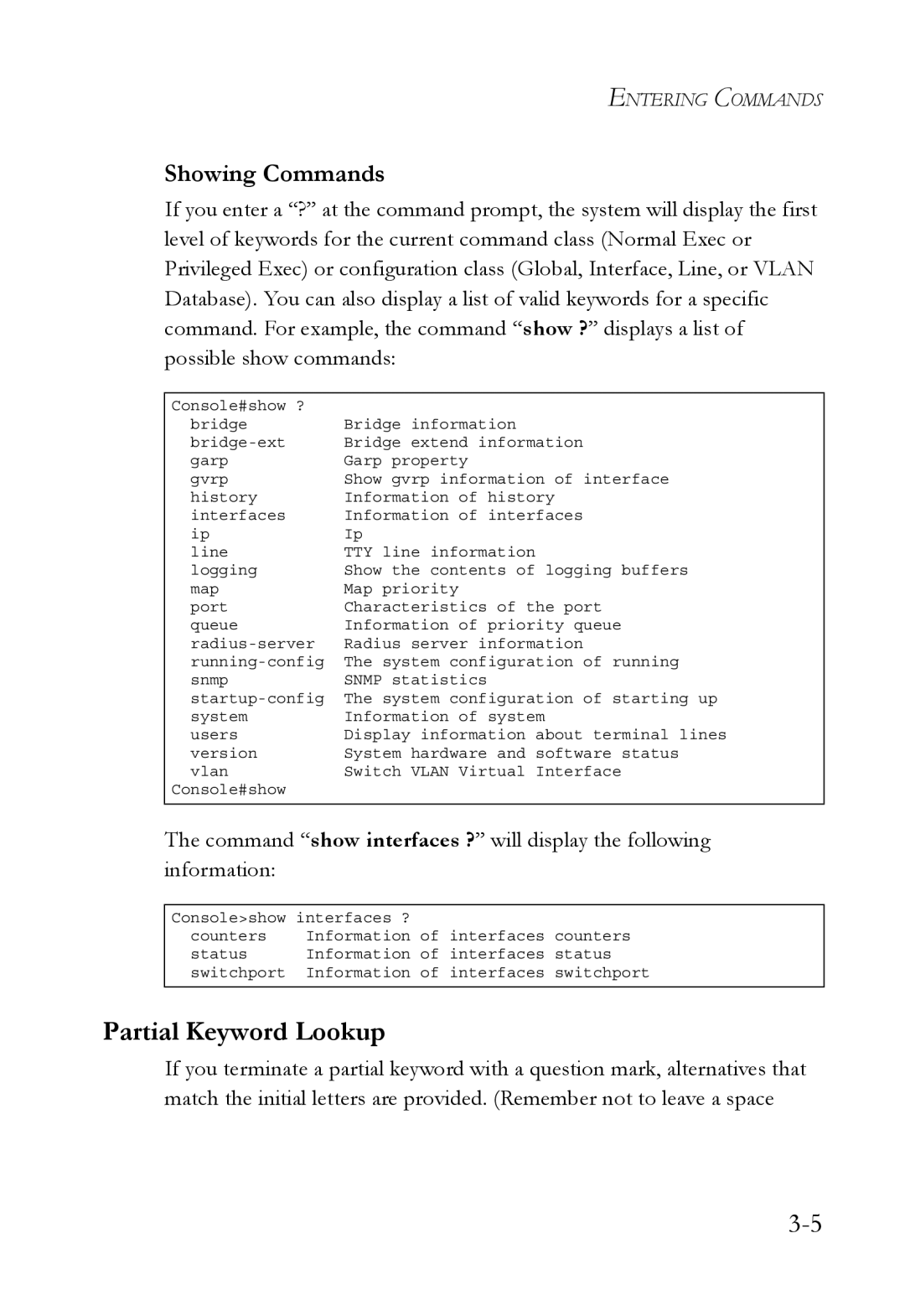 SMC Networks SMC6750L2 manual Partial Keyword Lookup, Showing Commands 