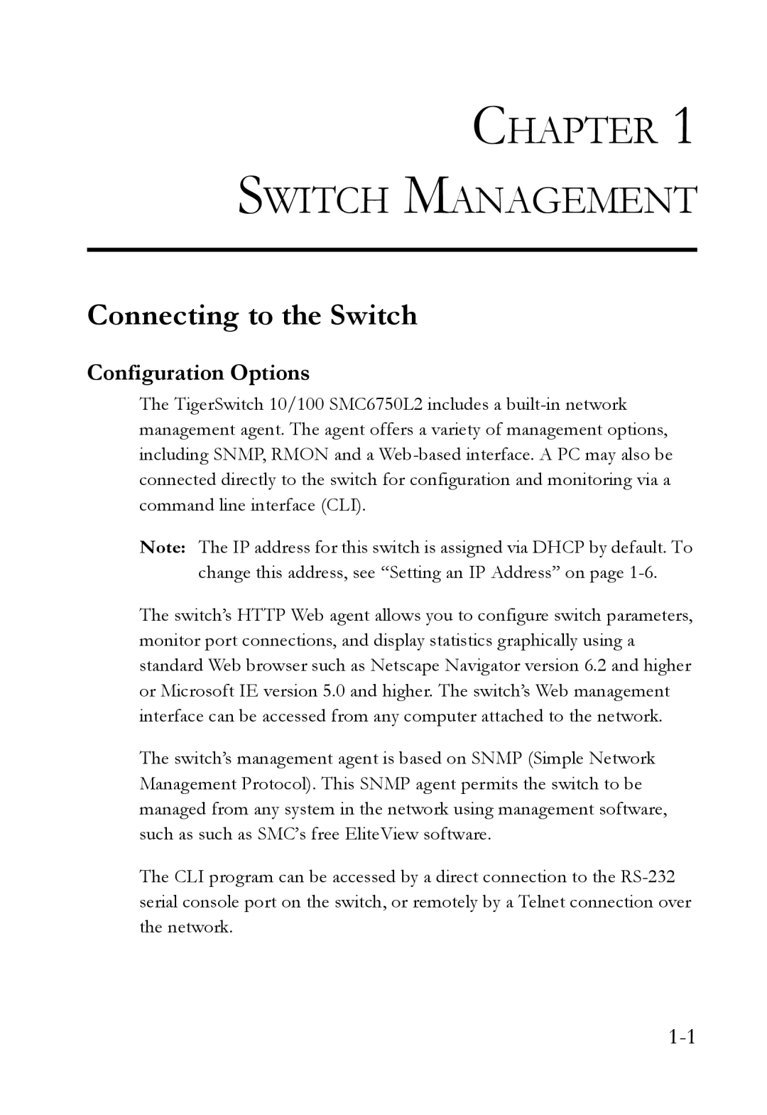 SMC Networks SMC6750L2 manual Connecting to the Switch, Configuration Options 