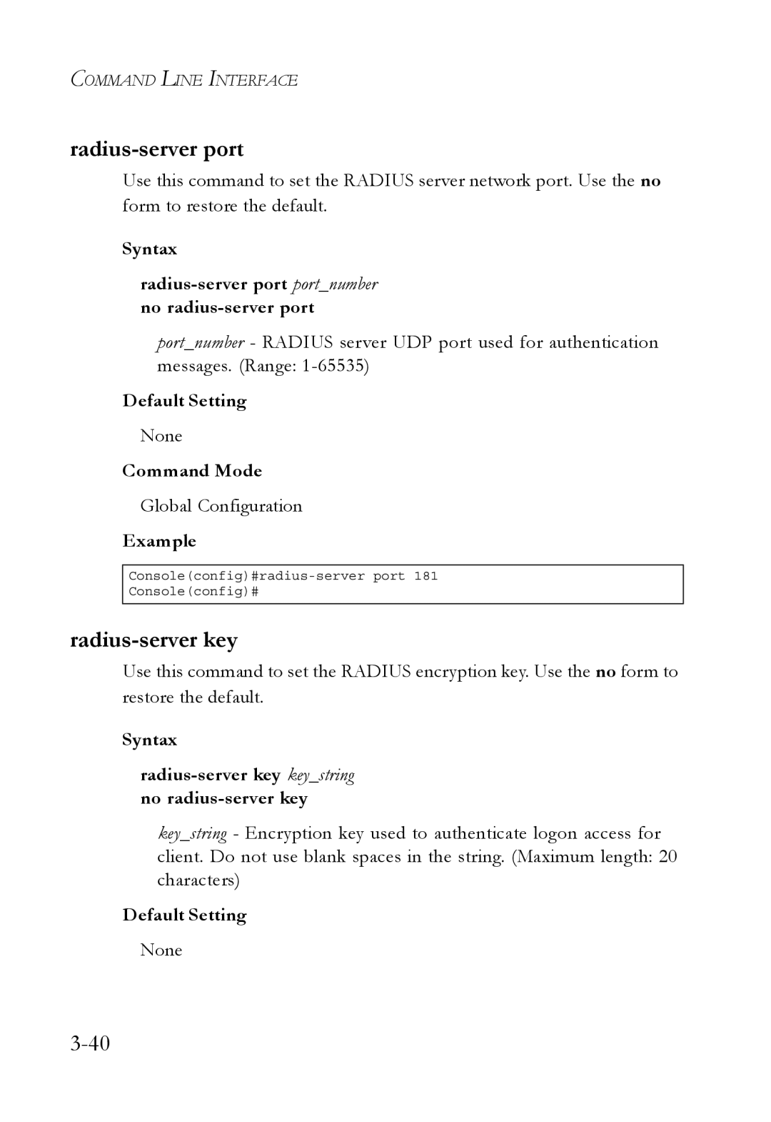 SMC Networks SMC6750L2 manual Radius-server key, Syntax Radius-server port portnumber no radius-server port 