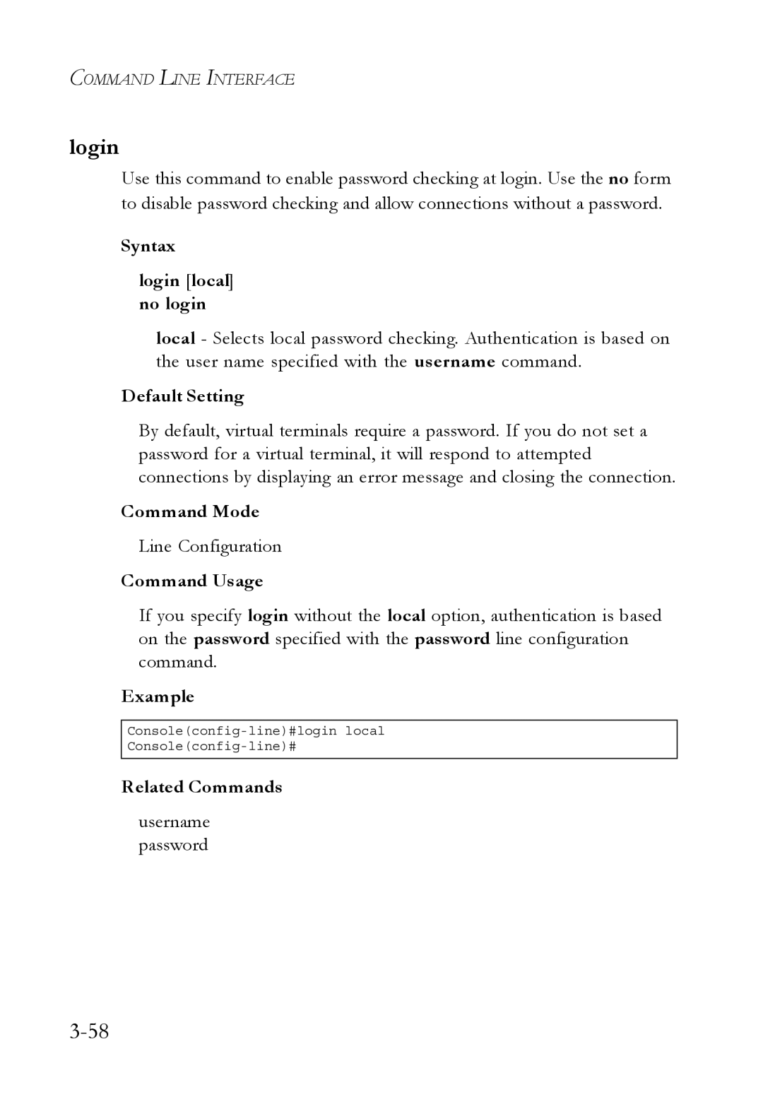 SMC Networks SMC6750L2 manual Syntax Login local no login 