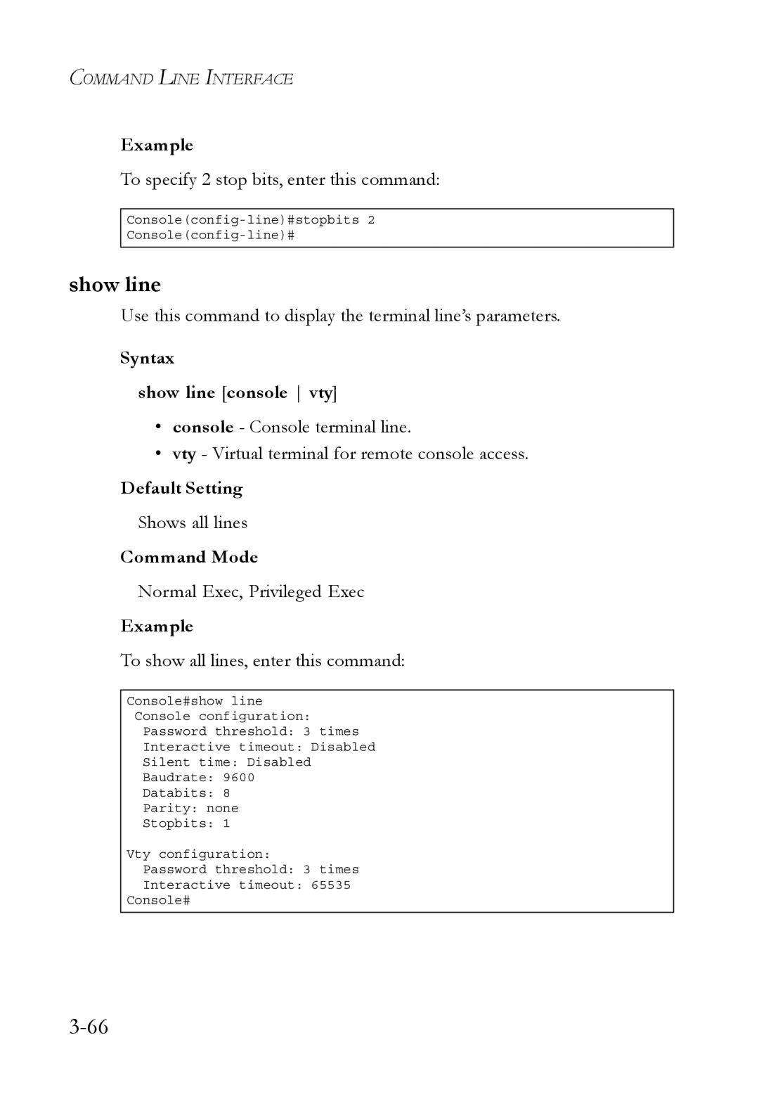 SMC Networks SMC6750L2 manual Syntax Show line console vty 