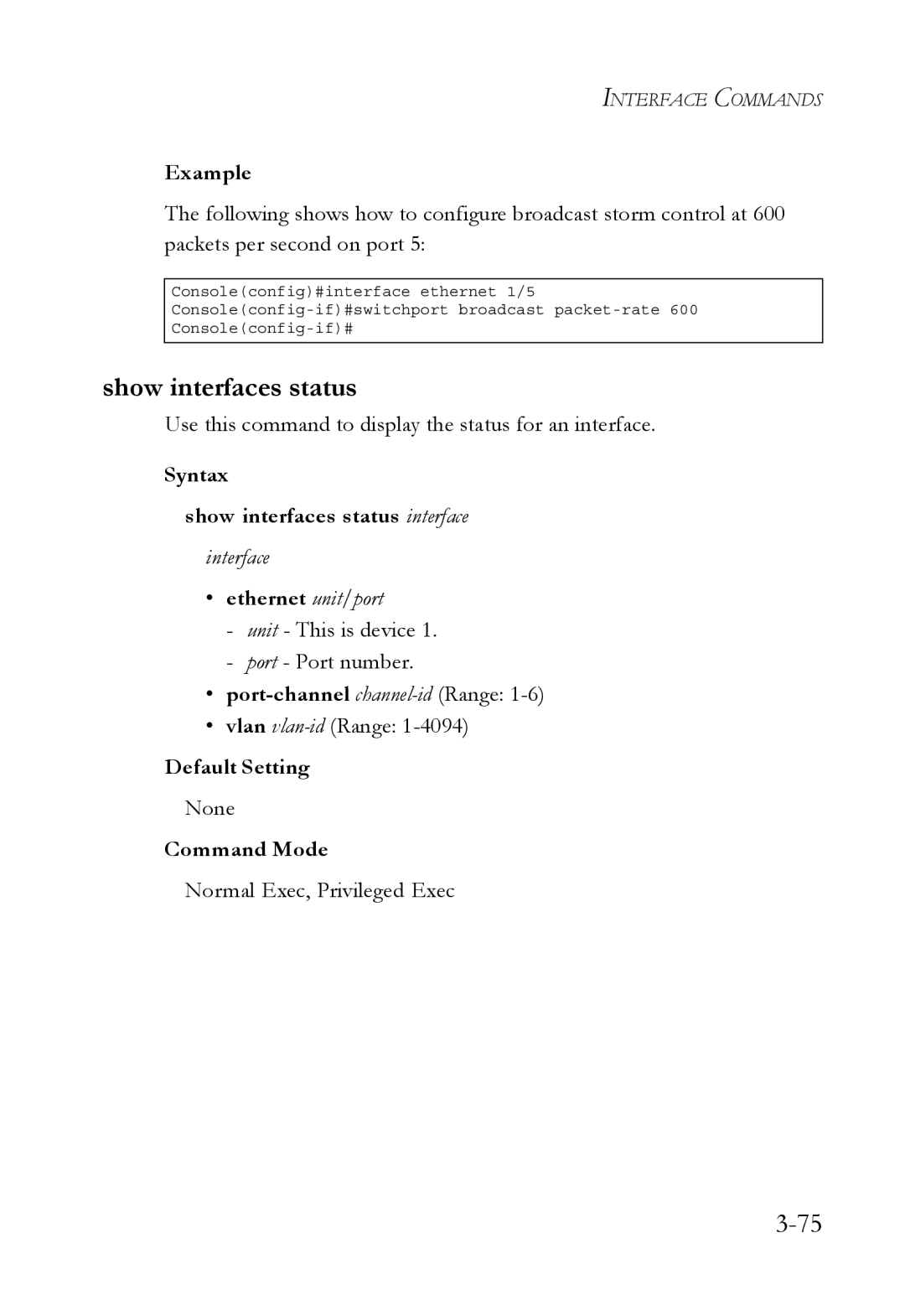 SMC Networks SMC6750L2 manual Syntax Show interfaces status interface 