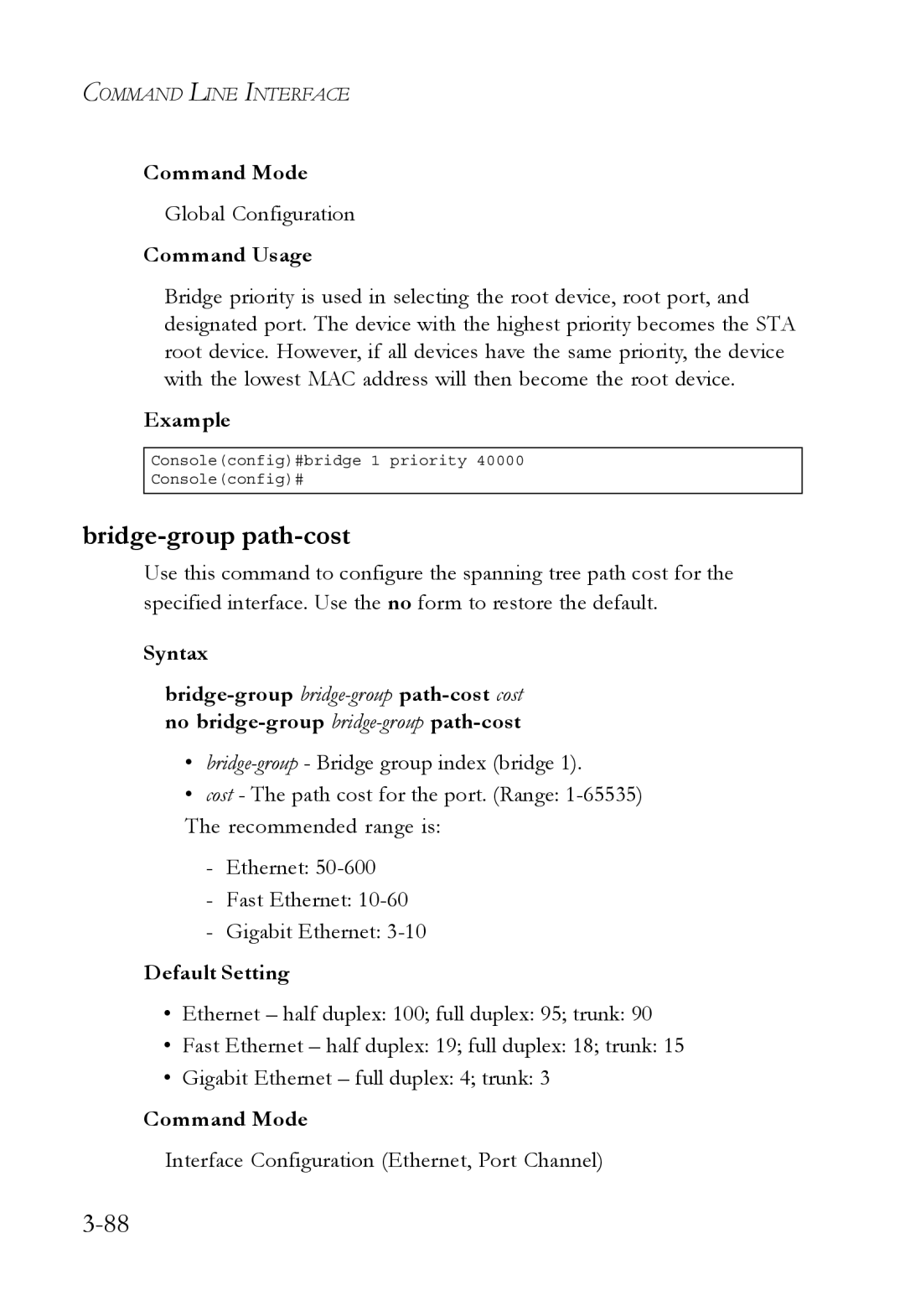 SMC Networks SMC6750L2 manual Bridge-group path-cost 