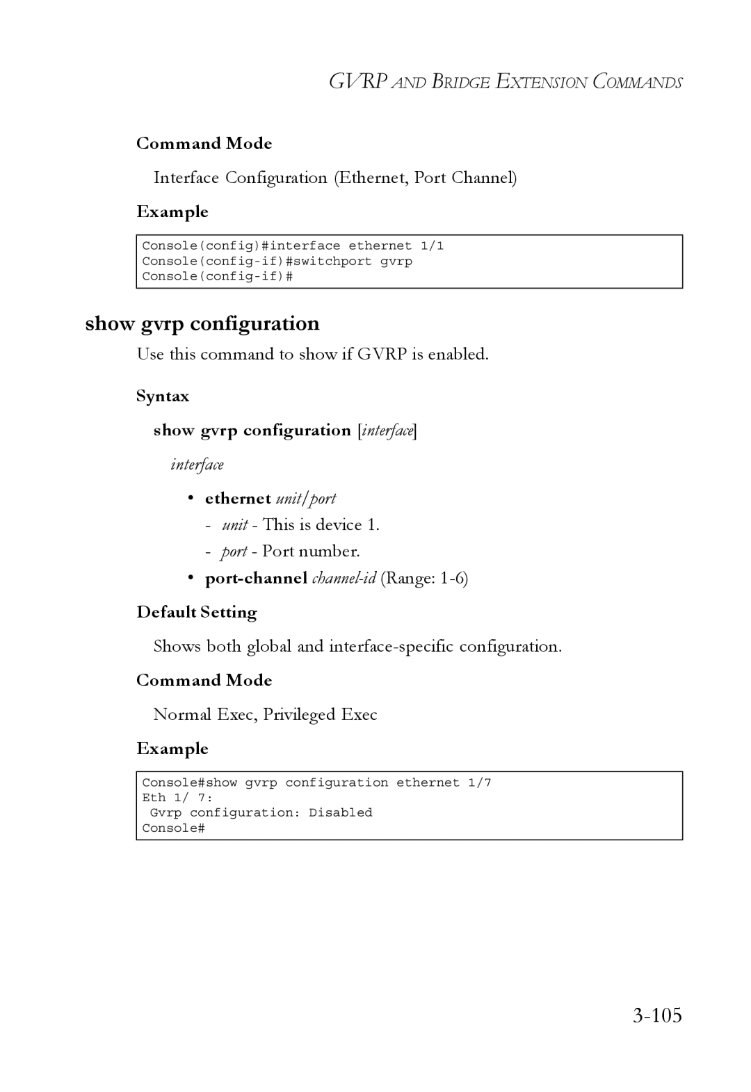 SMC Networks SMC6750L2 manual 105, Syntax Show gvrp configuration interface 