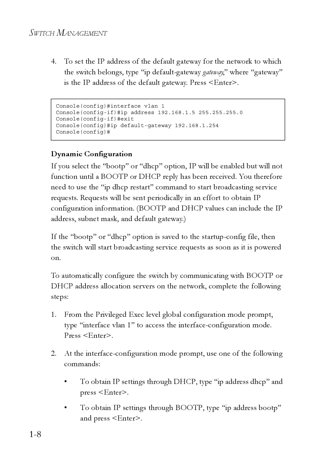 SMC Networks SMC6750L2 manual Dynamic Configuration 