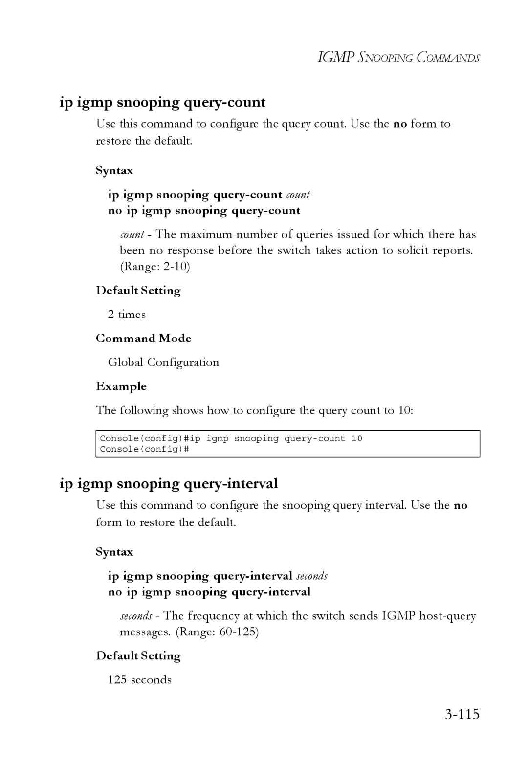 SMC Networks SMC6750L2 manual Ip igmp snooping query-count, Ip igmp snooping query-interval, 115 