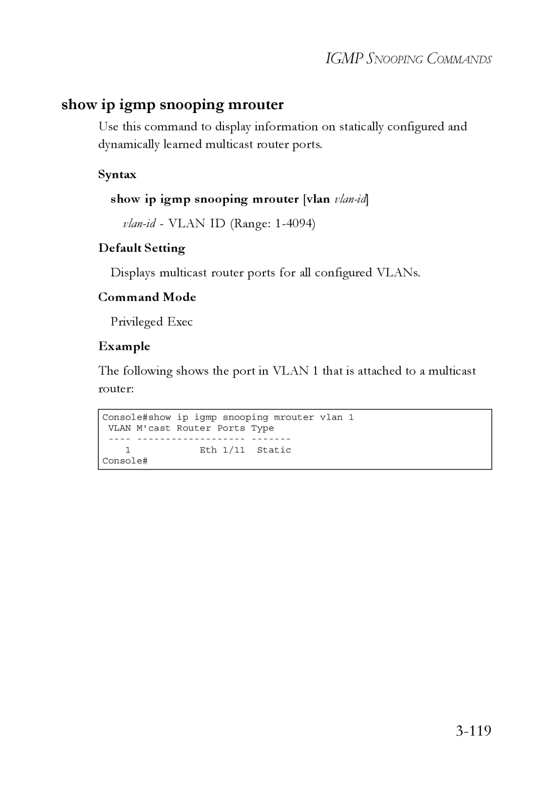 SMC Networks SMC6750L2 manual 119, Syntax Show ip igmp snooping mrouter vlan vlan-id 