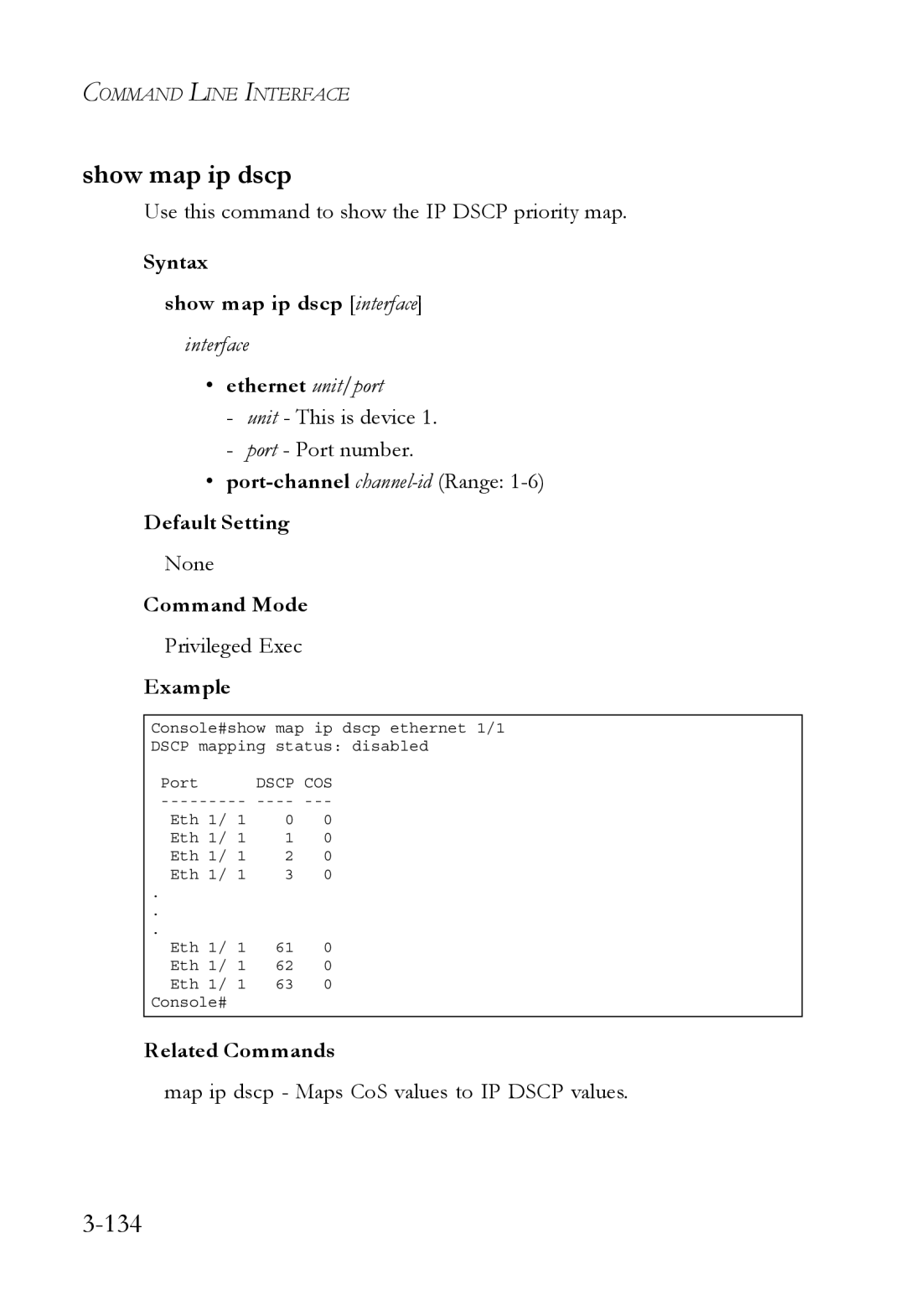 SMC Networks SMC6750L2 manual 134, Syntax Show map ip dscp interface 