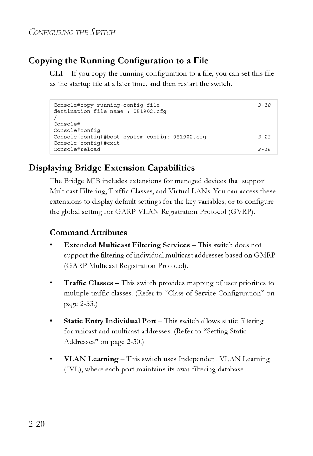 SMC Networks SMC6750L2 manual Copying the Running Configuration to a File, Displaying Bridge Extension Capabilities 