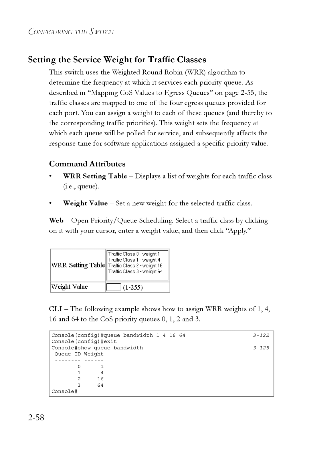 SMC Networks SMC6750L2 manual Setting the Service Weight for Traffic Classes 