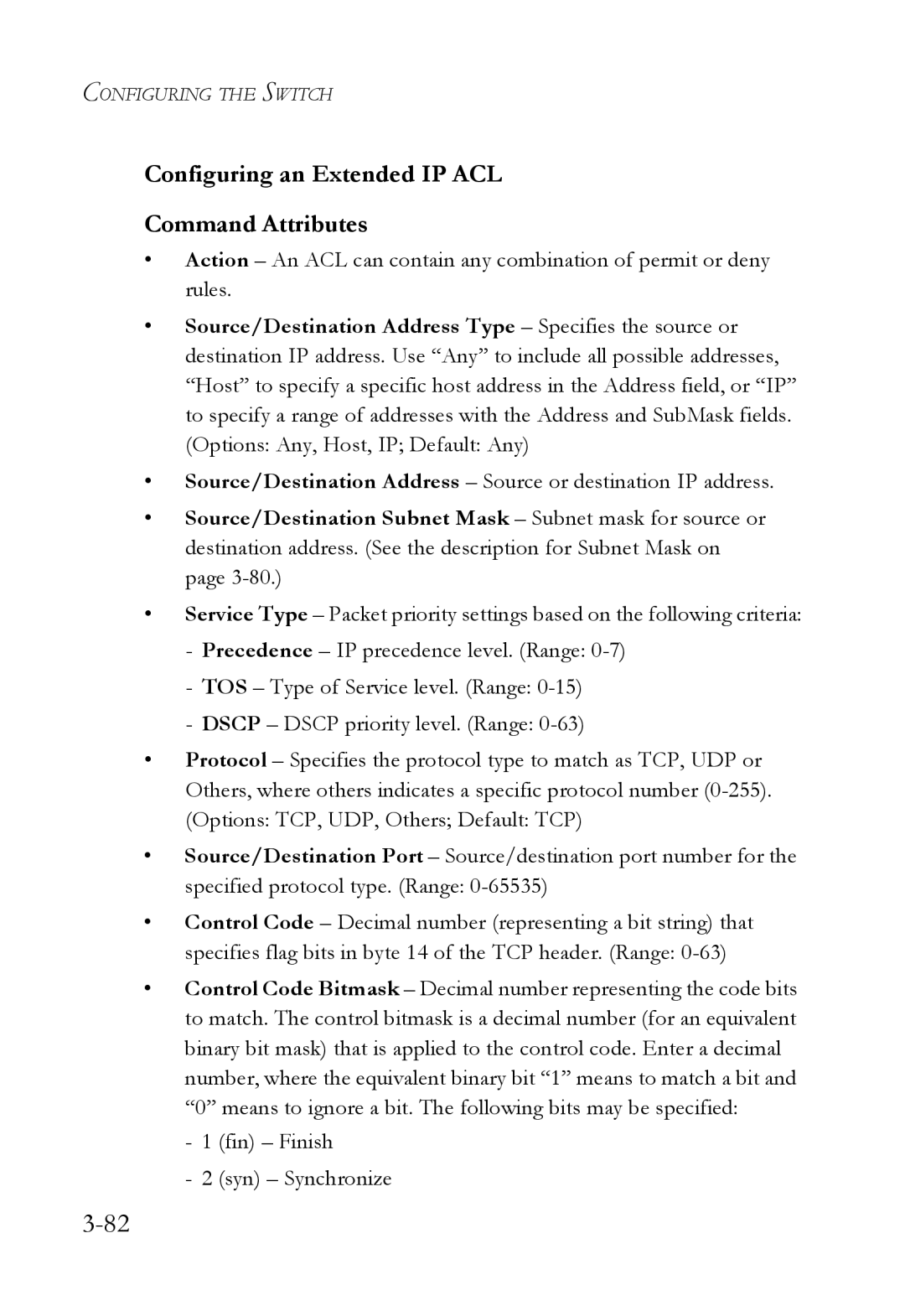 SMC Networks SMC6752AL2 manual Configuring an Extended IP ACL Command Attributes 