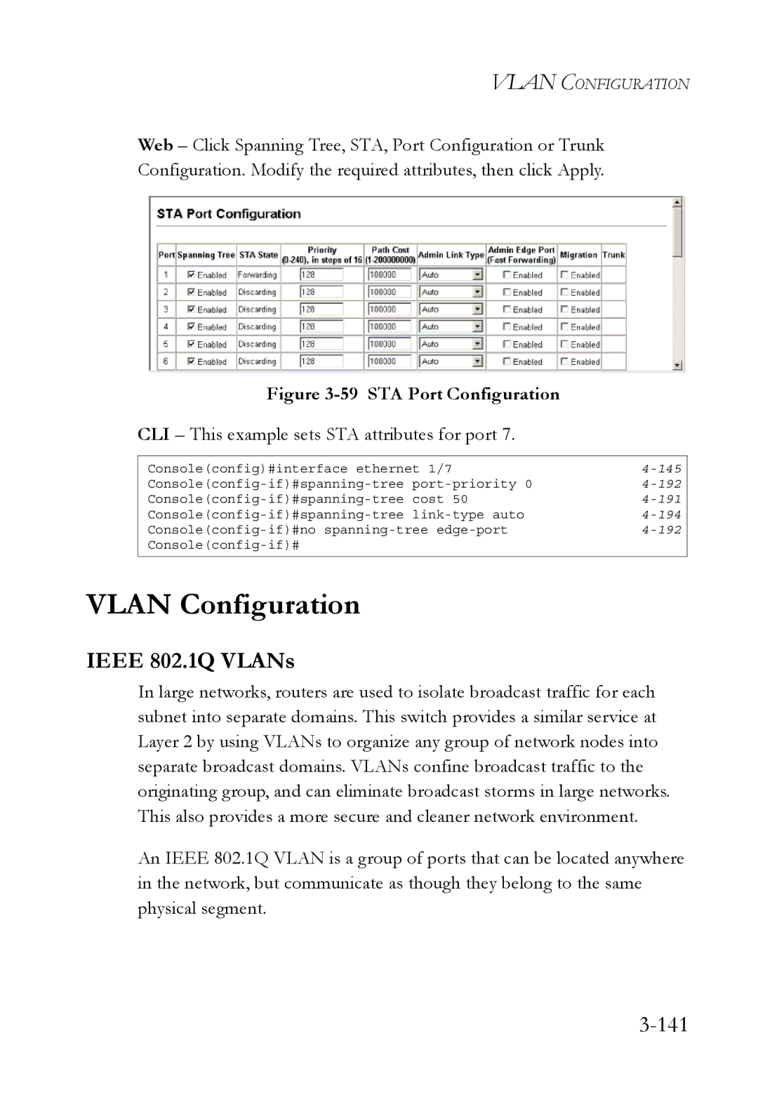 SMC Networks SMC6752AL2 manual Vlan Configuration, Ieee 802.1Q VLANs, 141, CLI This example sets STA attributes for port 