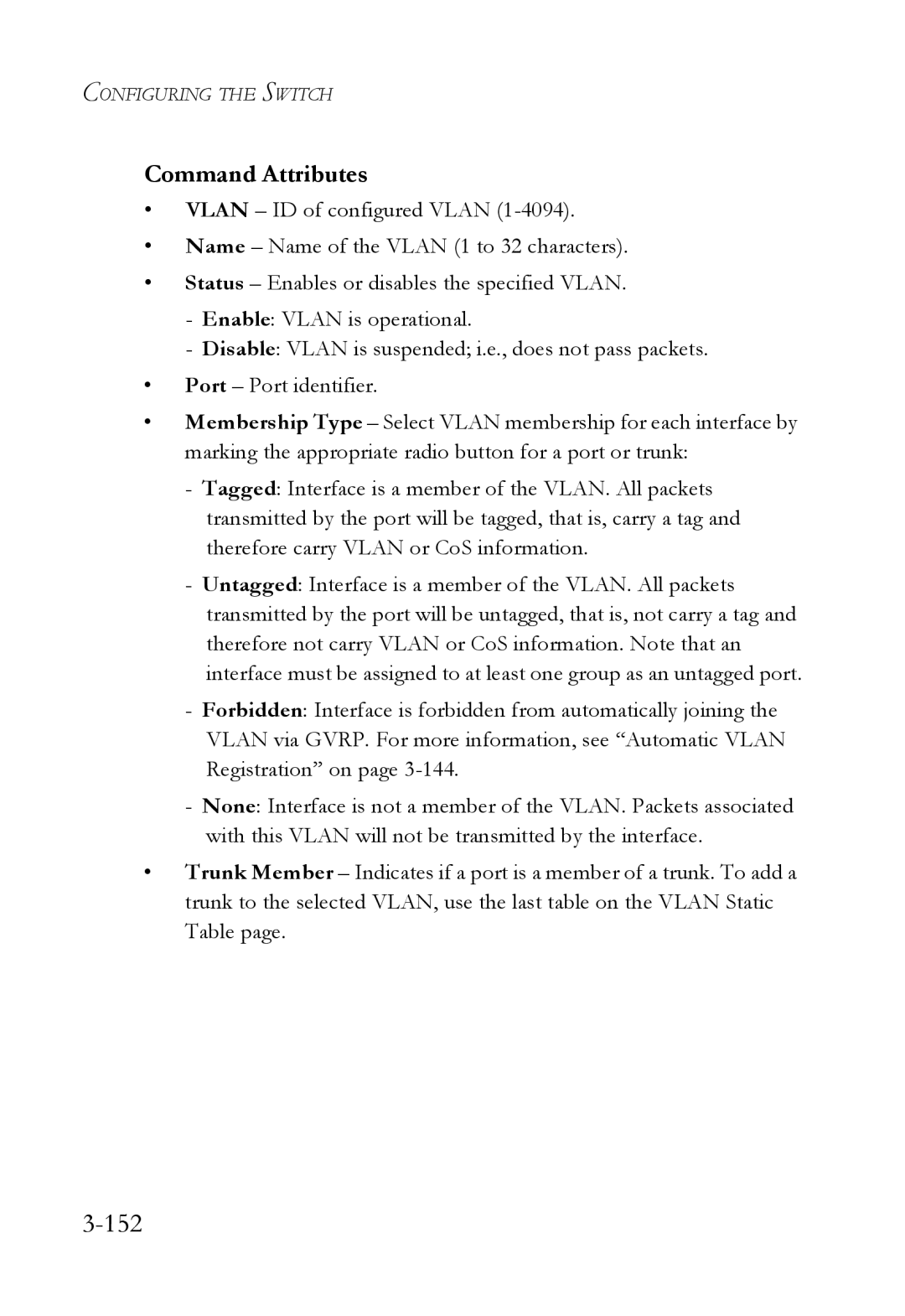 SMC Networks SMC6752AL2 manual 152, Command Attributes 