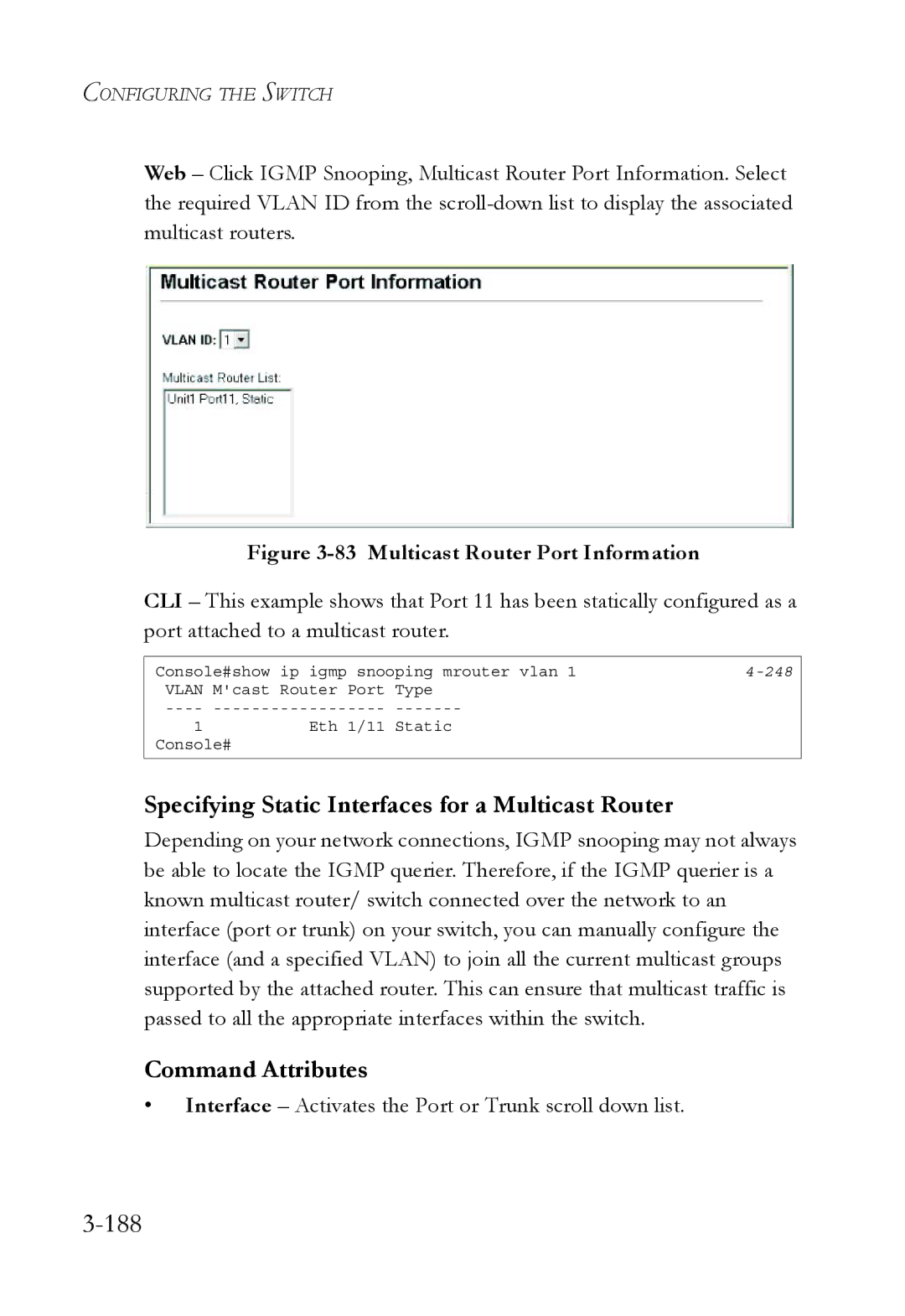 SMC Networks SMC6752AL2 manual 188, Specifying Static Interfaces for a Multicast Router 