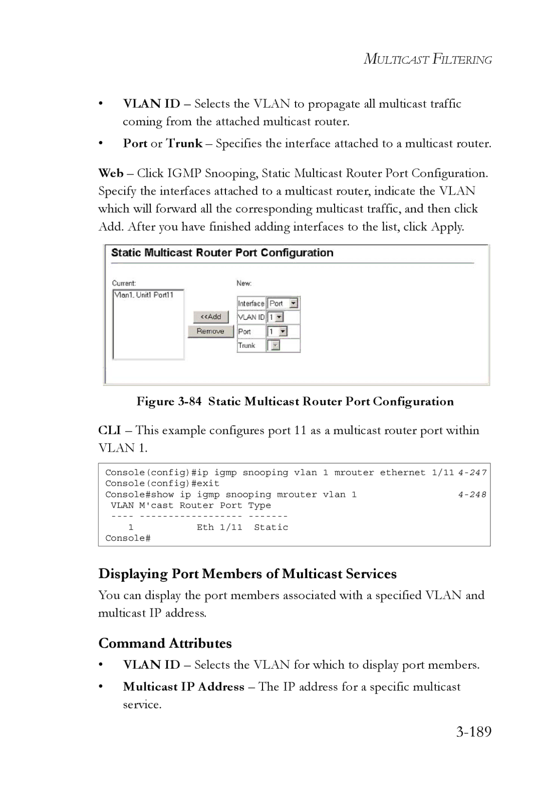 SMC Networks SMC6752AL2 manual 189, Displaying Port Members of Multicast Services 