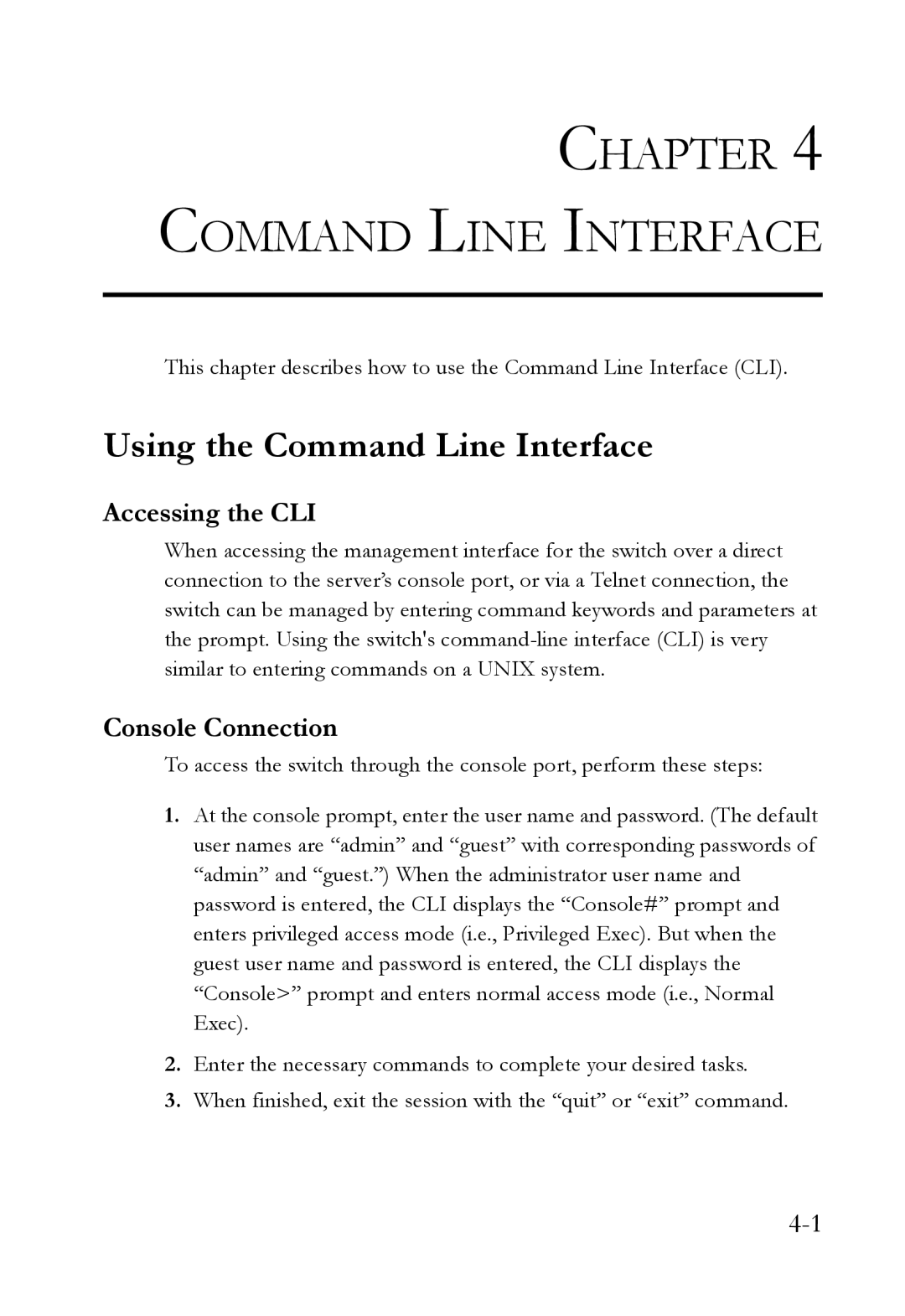 SMC Networks SMC6752AL2 manual Using the Command Line Interface, Accessing the CLI 