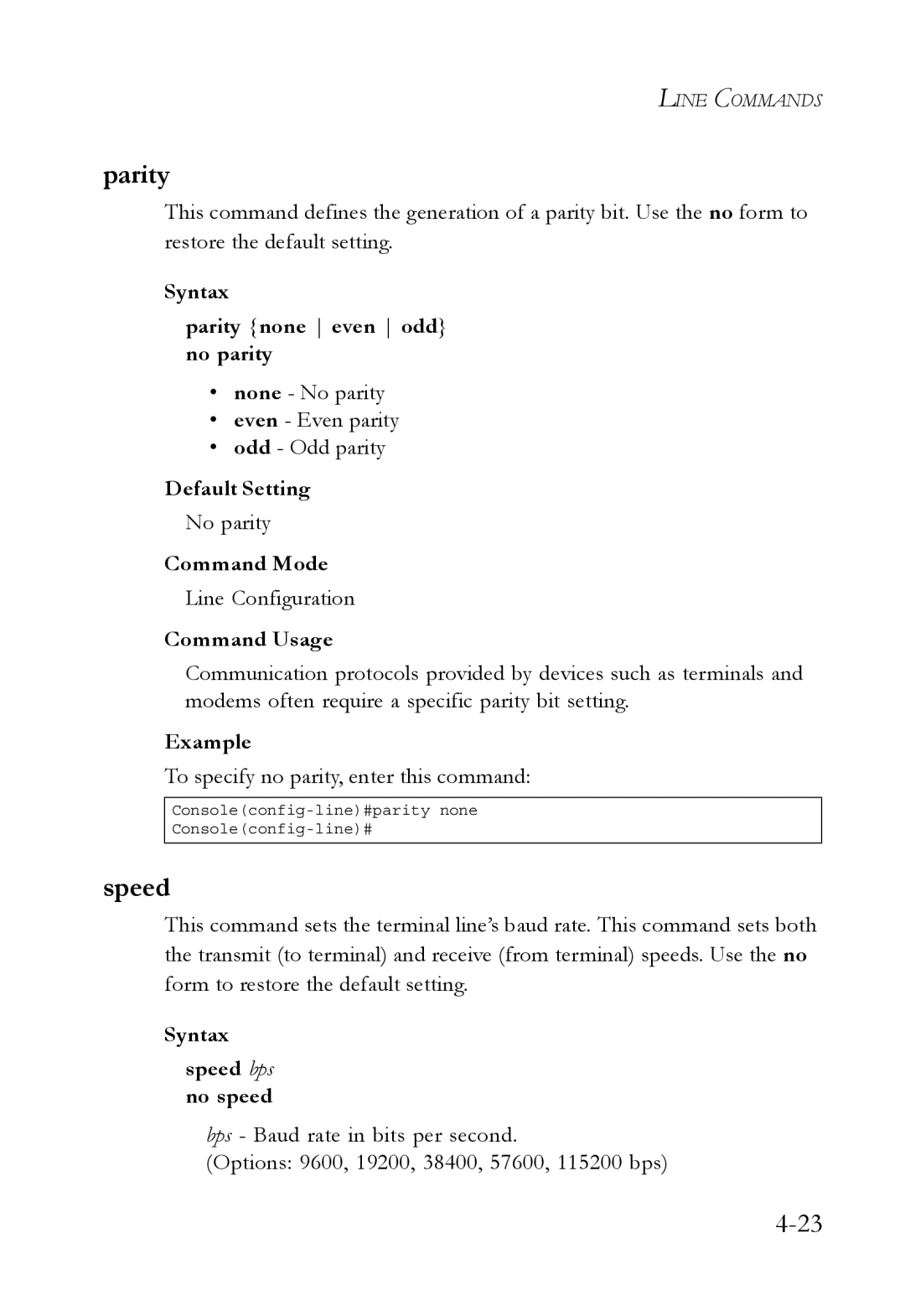 SMC Networks SMC6752AL2 manual Syntax Parity none even odd no parity, Syntax Speed bps no speed 