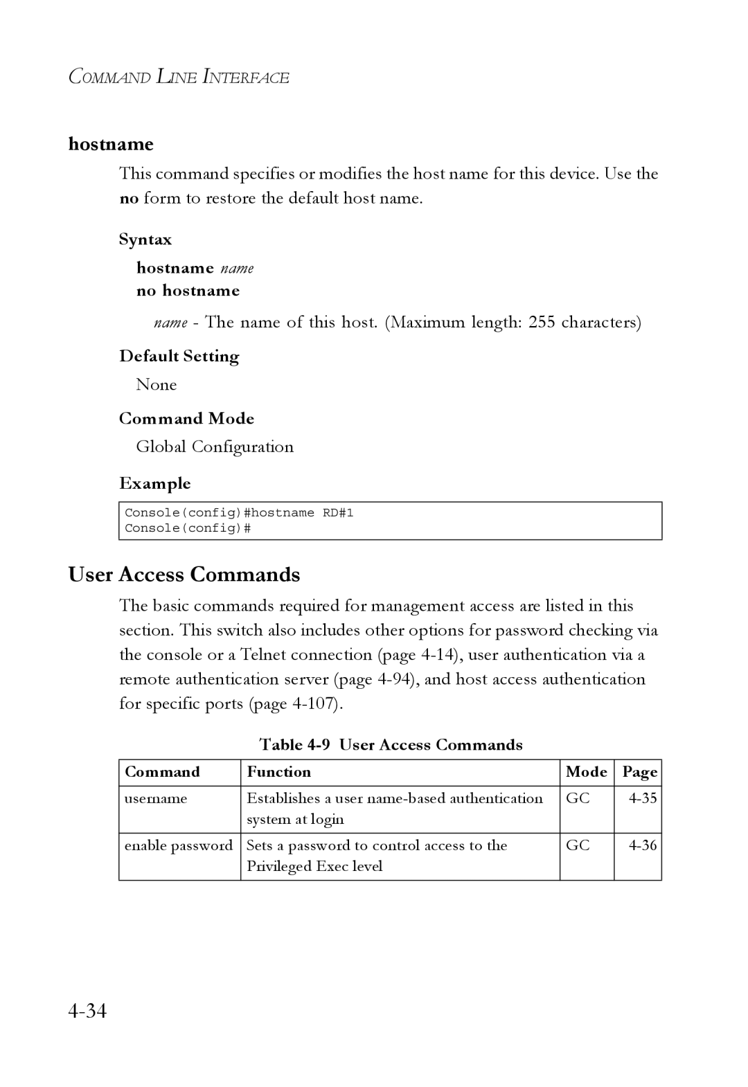 SMC Networks SMC6752AL2 manual User Access Commands, Syntax Hostname name no hostname 