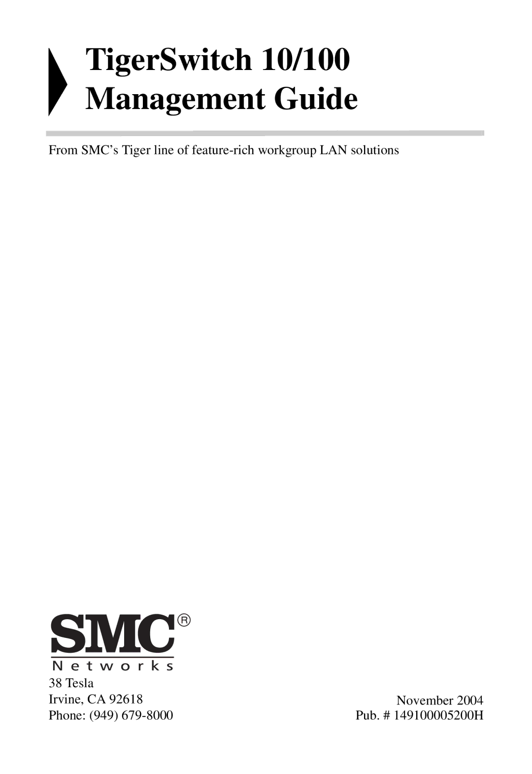 SMC Networks SMC6752AL2 manual TigerSwitch 10/100 Management Guide 