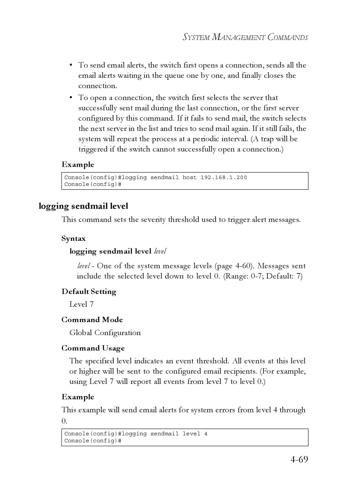 SMC Networks SMC6752AL2 manual Syntax Logging sendmail level level 