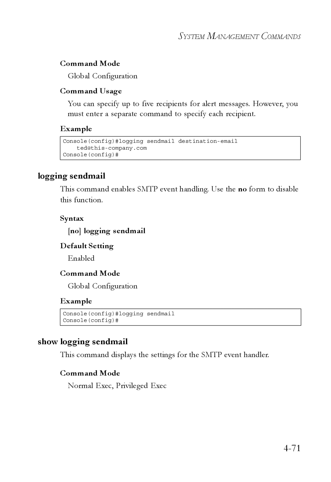 SMC Networks SMC6752AL2 manual Logging sendmail, Show logging sendmail, Syntax No logging sendmail Default Setting 