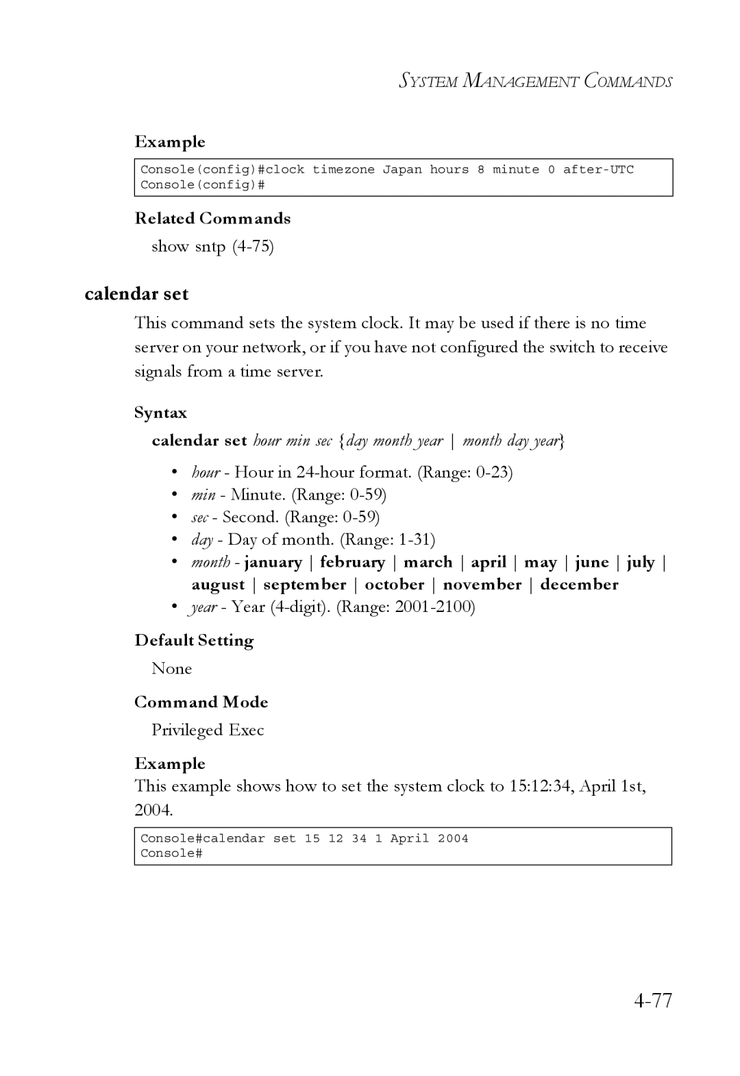 SMC Networks SMC6752AL2 manual Calendar set, Show sntp, Syntax, Year Year 4-digit. Range 