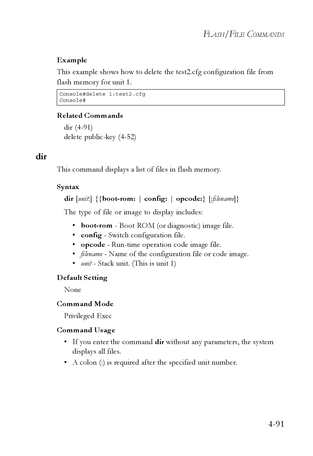 SMC Networks SMC6752AL2 manual Dir Delete public-key4-52, This command displays a list of files in flash memory 