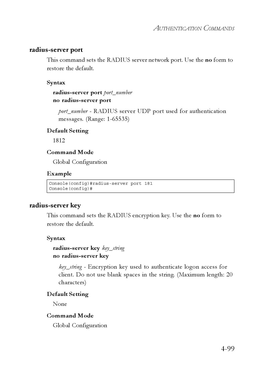 SMC Networks SMC6752AL2 manual Radius-server key, Syntax Radius-server port portnumber no radius-server port, 1812 