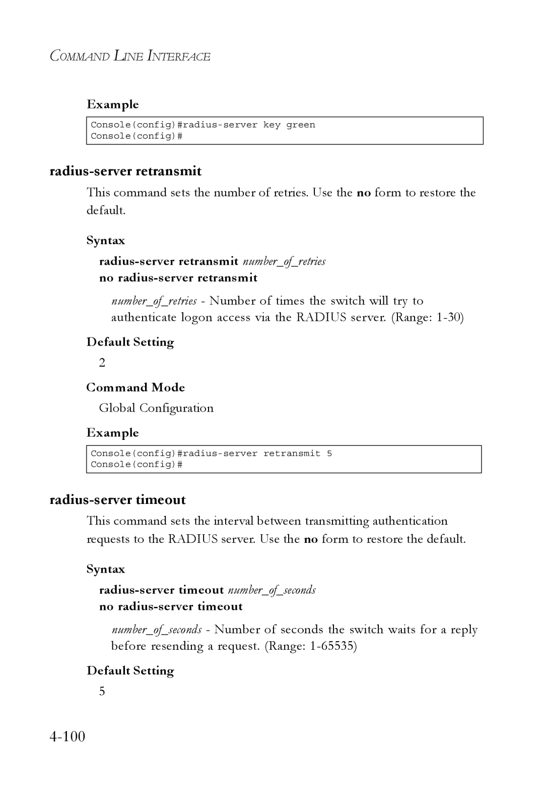 SMC Networks SMC6752AL2 manual Radius-server retransmit, Radius-server timeout 