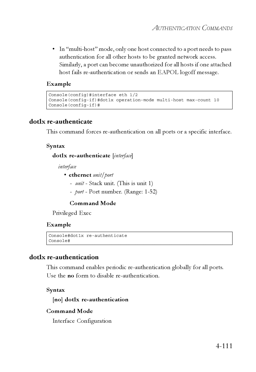 SMC Networks SMC6752AL2 manual Dot1x re-authentication, Syntax Dot1x re-authenticate interface, Ethernet unit/port 