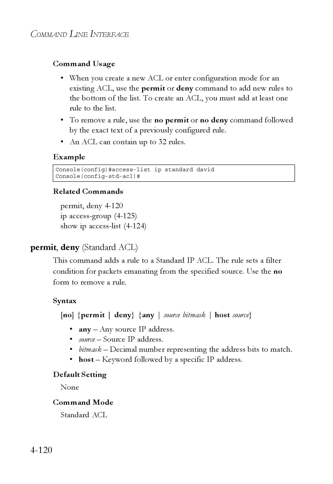 SMC Networks SMC6752AL2 manual Permit, deny Ip access-group4-125 show ip access-list4-124, Standard ACL 