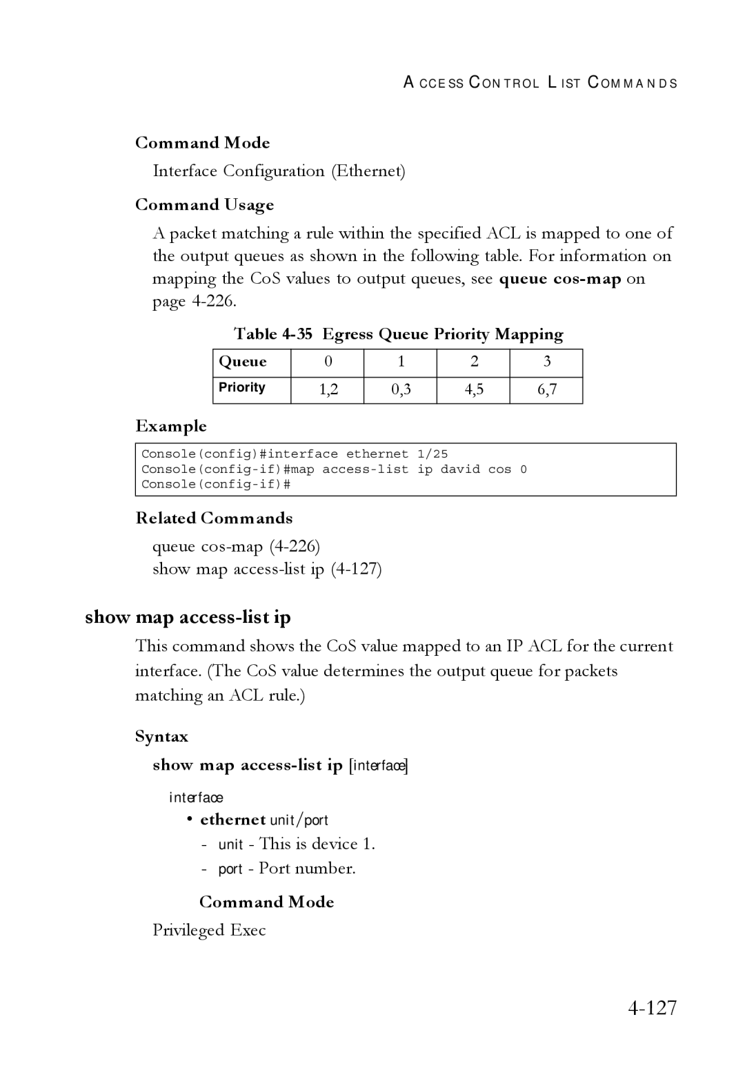 SMC Networks SMC6752AL2 manual Egress Queue Priority Mapping, Queue cos-map4-226 Show map access-list ip 