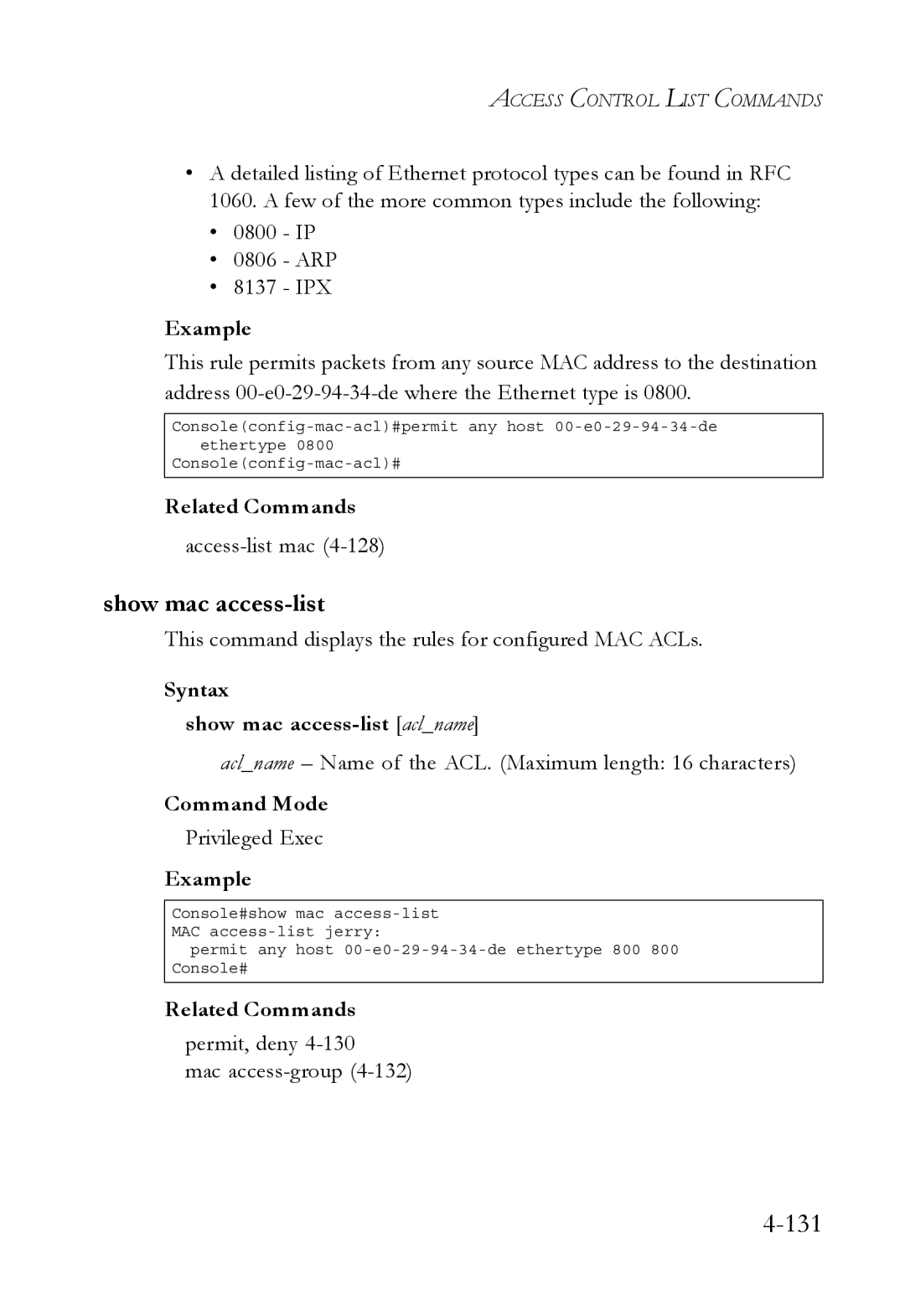 SMC Networks SMC6752AL2 manual Show mac access-list, This command displays the rules for configured MAC ACLs 