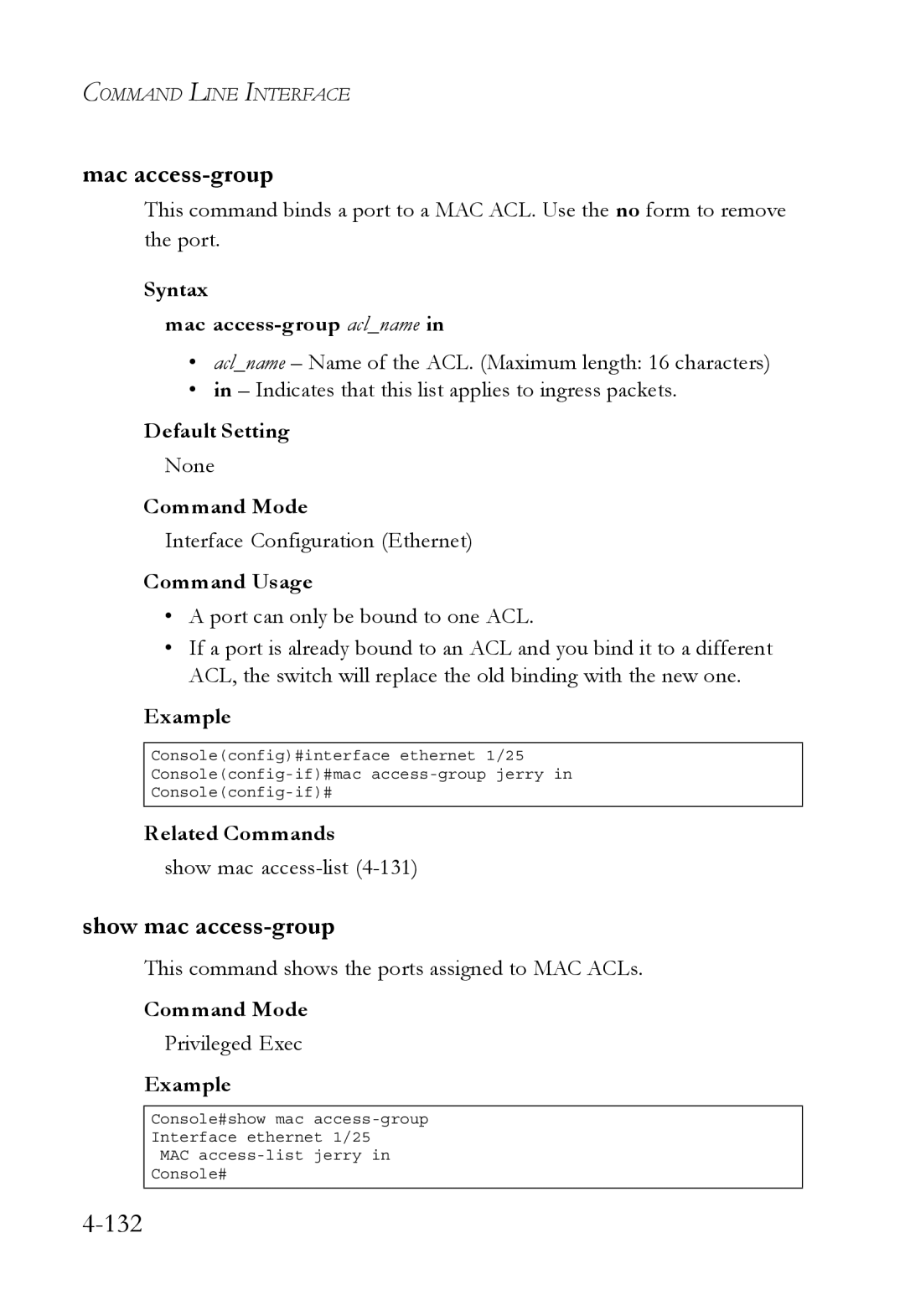 SMC Networks SMC6752AL2 manual Show mac access-group, Syntax Mac access-group aclname 