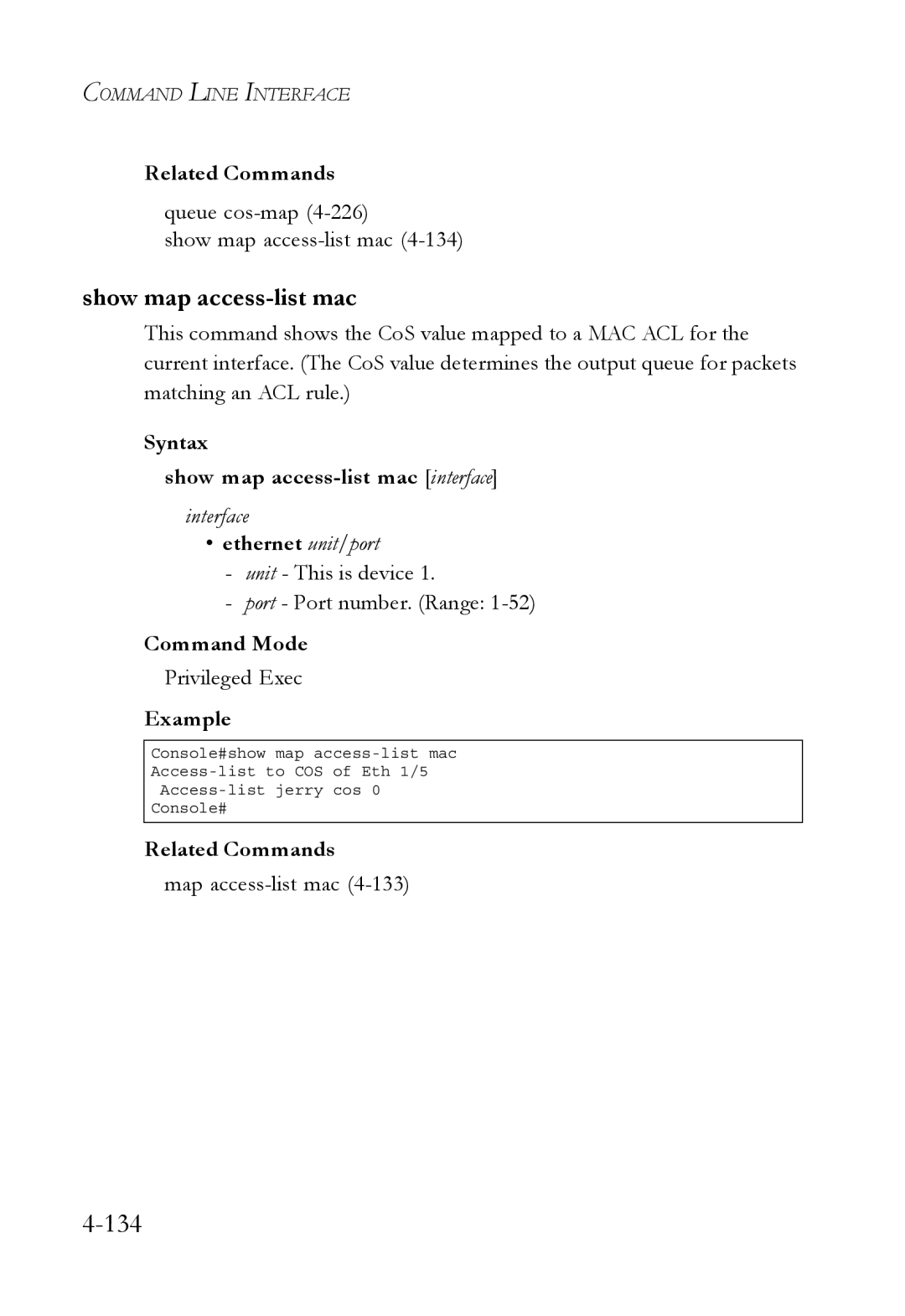 SMC Networks SMC6752AL2 manual Queue cos-map4-226 Show map access-list mac, Syntax Show map access-list mac interface 