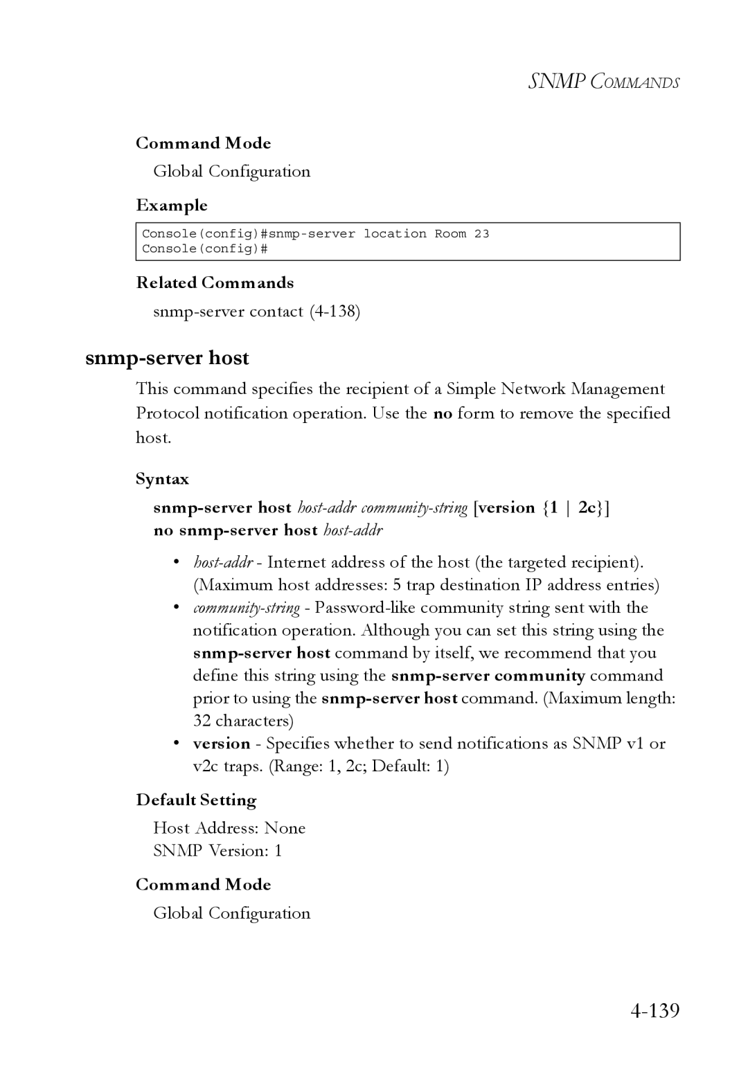 SMC Networks SMC6752AL2 manual Snmp-server host, Snmp-server contact, Host Address None Snmp Version 